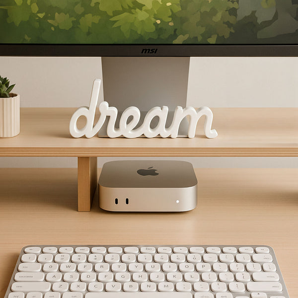 Dream – Decorative Sign Inspired by Apple Mac